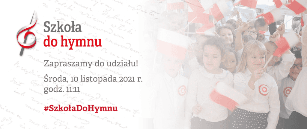 „Szkoła do hymnu” 2021